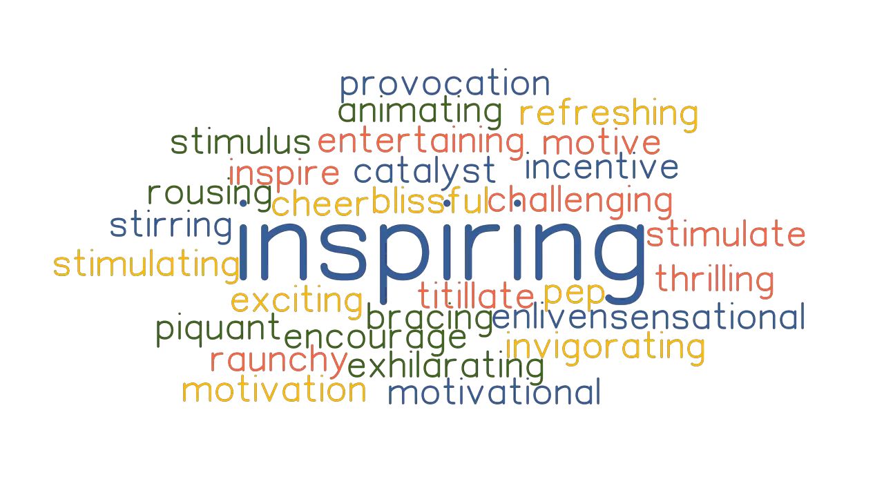 INSPIRING Synonyms And Related Words What Is Another Word For 