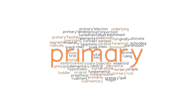 primary-synonyms-and-related-words-what-is-another-word-for-primary-grammartop