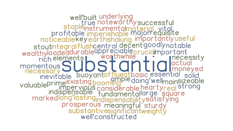 substantial-synonyms-and-related-words-what-is-another-word-for