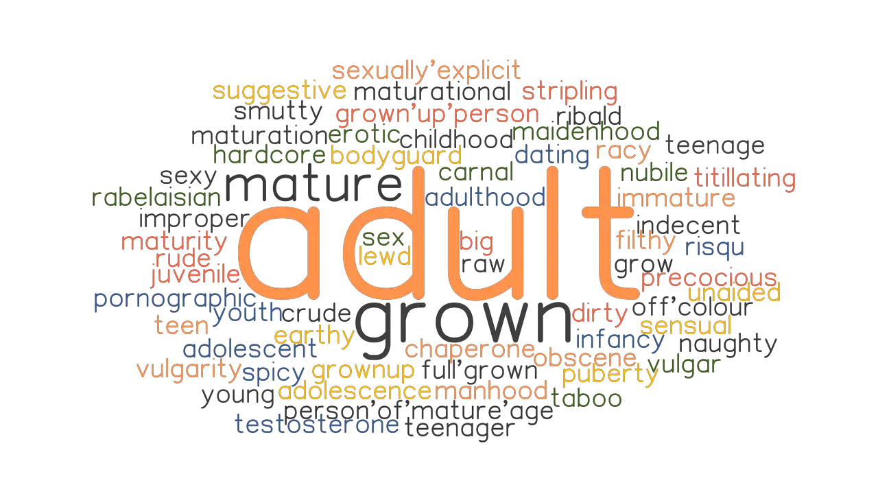 Adult Synonyms And Related Words What Is Another Word