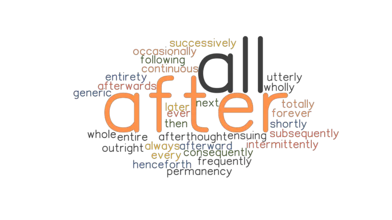 after-all-synonyms-and-related-words-what-is-another-word-for-after