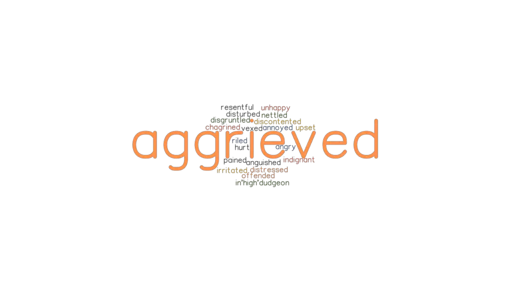 aggrieved-synonyms-and-related-words-what-is-another-word-for