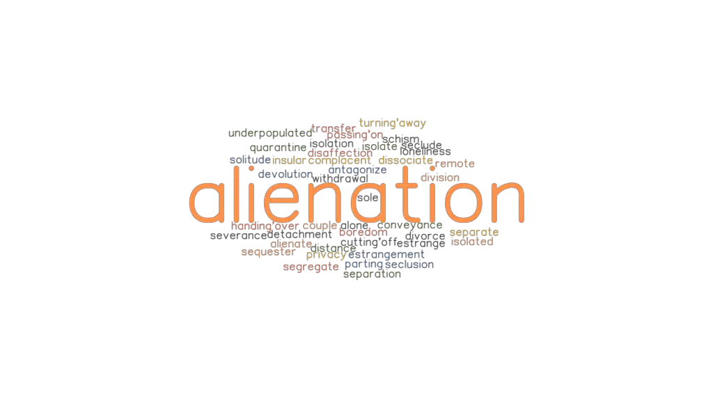 alienation-synonyms-and-related-words-what-is-another-word-for