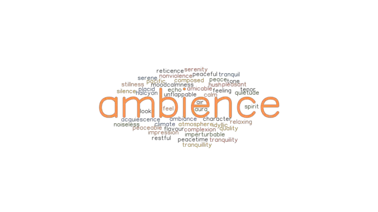 ambience-synonyms-and-related-words-what-is-another-word-for-ambience