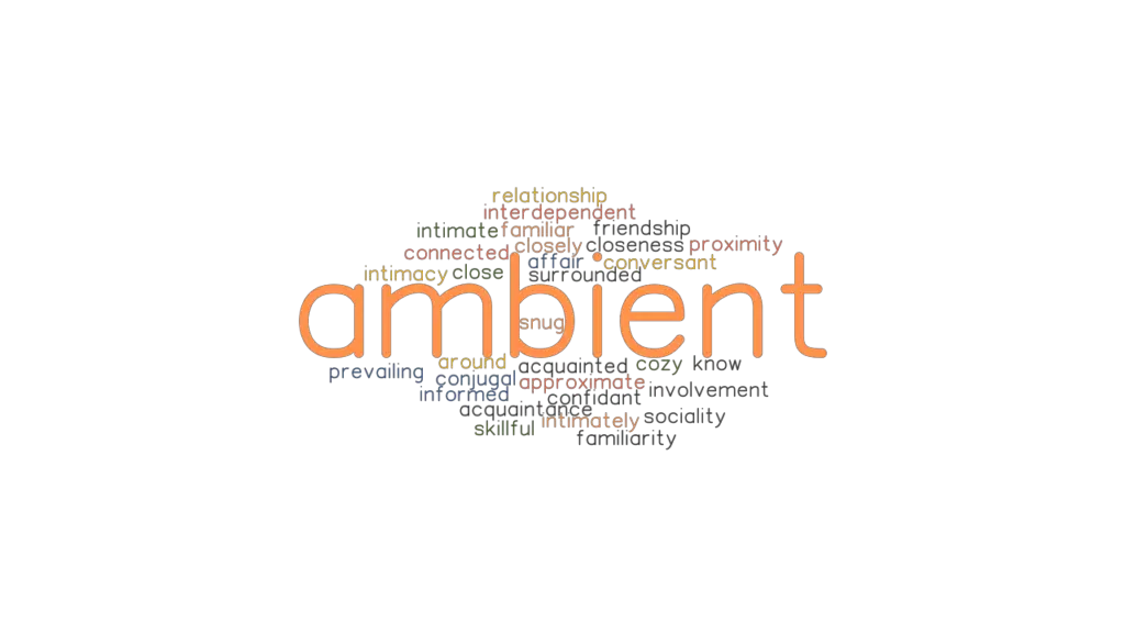 ambient-synonyms-and-related-words-what-is-another-word-for-ambient