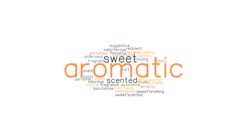 aromatic-synonyms-and-related-words-what-is-another-word-for-aromatic