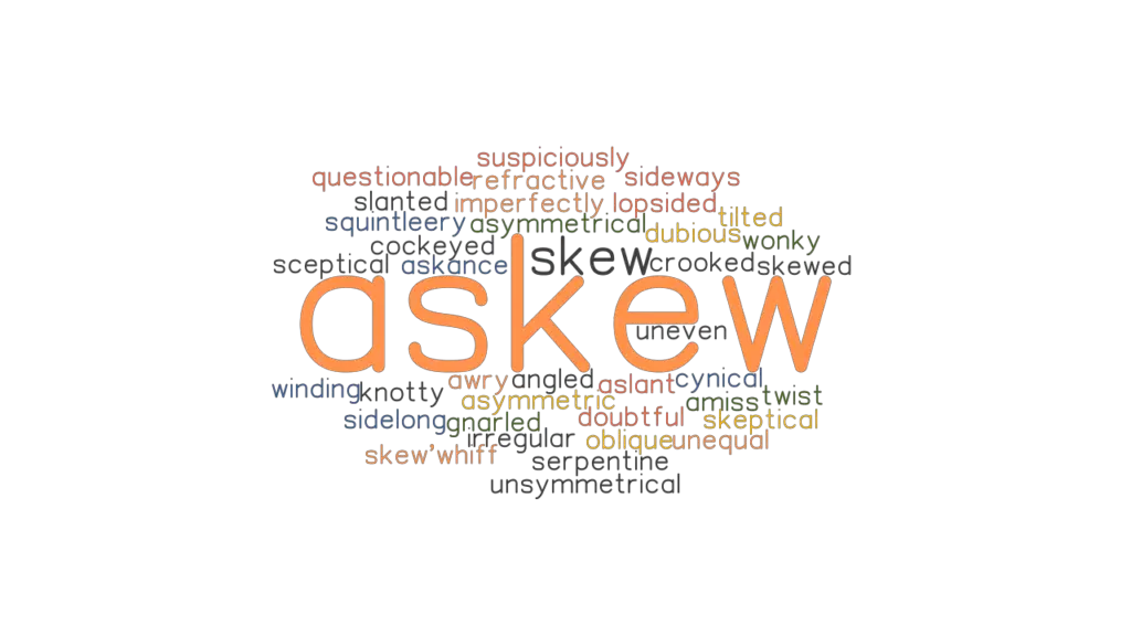 askew-synonyms-and-related-words-what-is-another-word-for-askew