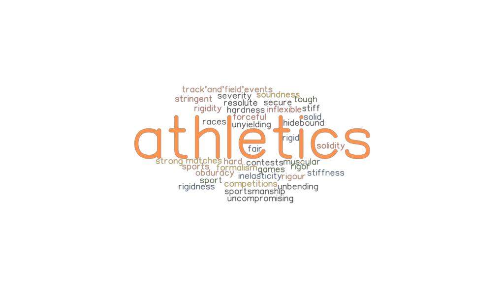 ATHLETICS Synonyms and Related Words. What is Another Word for