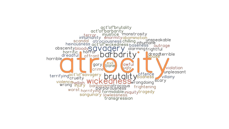 ATROCITY Synonyms And Related Words What Is Another Word For ATROCITY 