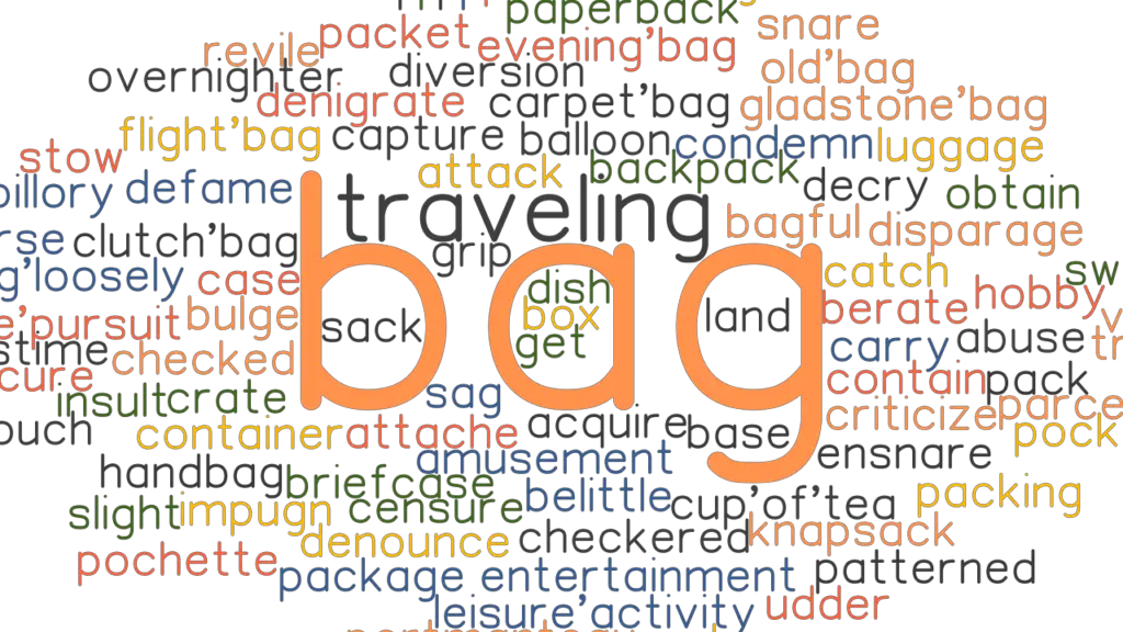 BAG Synonyms and Related Words. What is Another Word for BAG