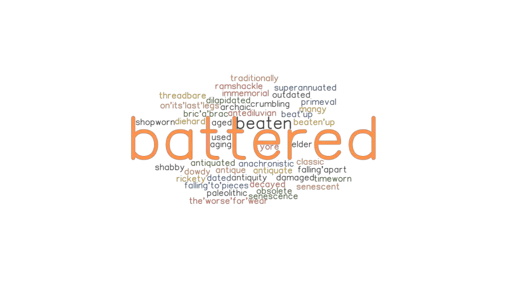 battered-synonyms-and-related-words-what-is-another-word-for-battered