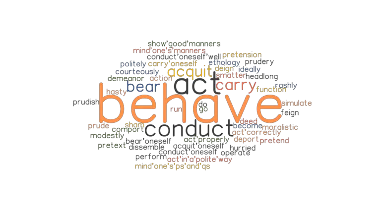 behave-synonyms-and-related-words-what-is-another-word-for-behave