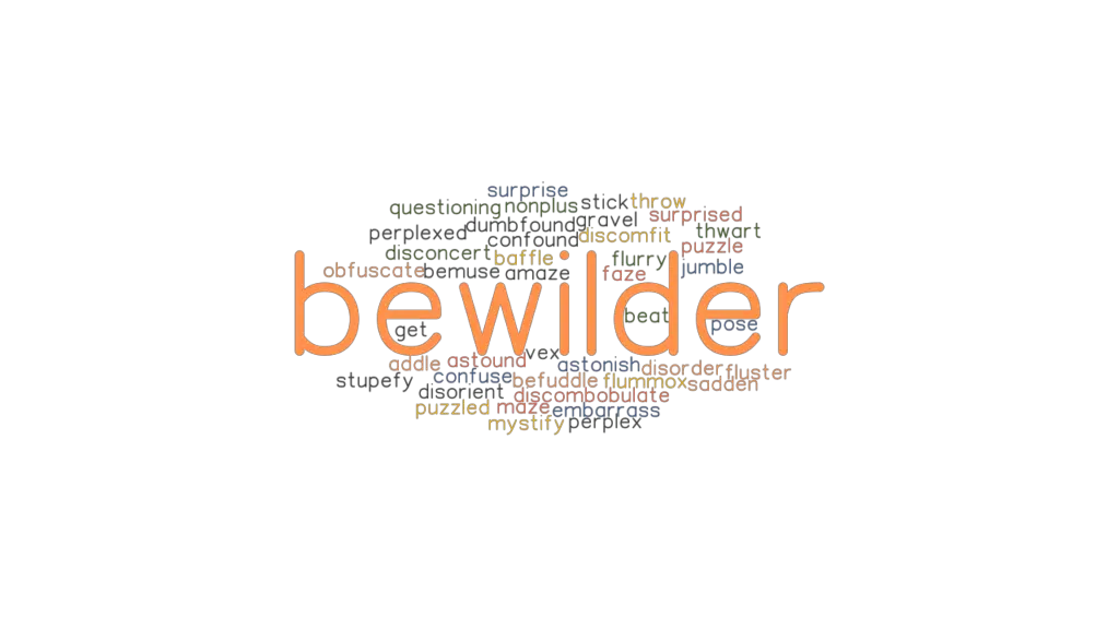 bewilder-synonyms-and-related-words-what-is-another-word-for-bewilder-grammartop