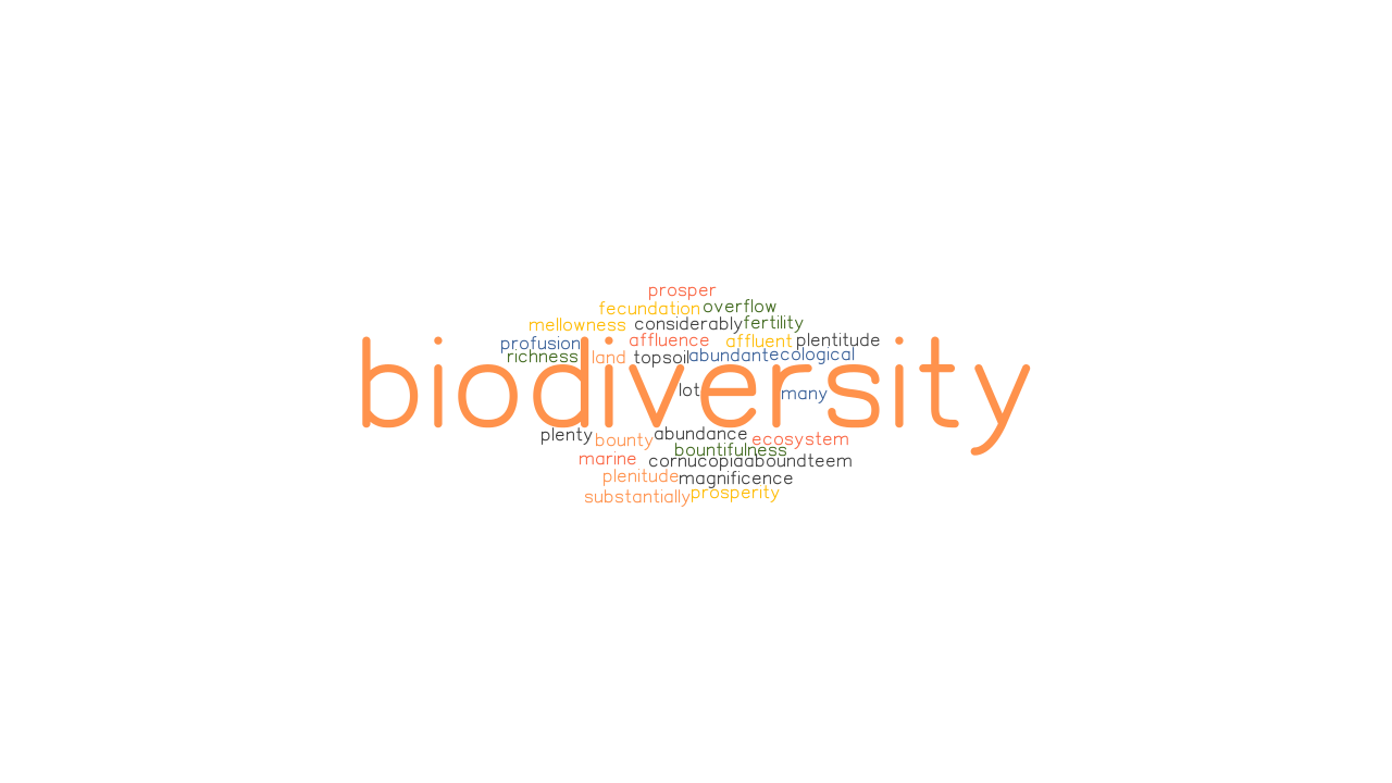 BIODIVERSITY Synonyms And Related Words What Is Another Word For 