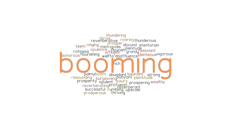 booming-synonyms-and-related-words-what-is-another-word-for-booming