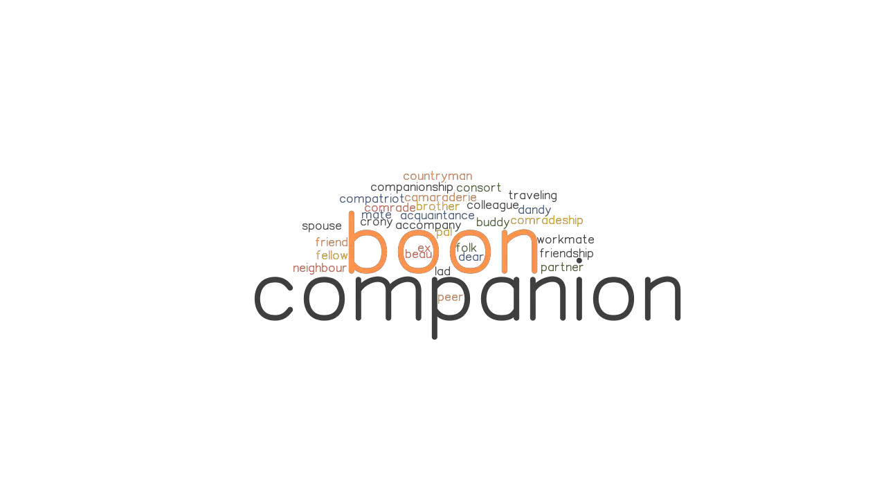 BOON COMPANION Synonyms And Related Words What Is Another Word For 