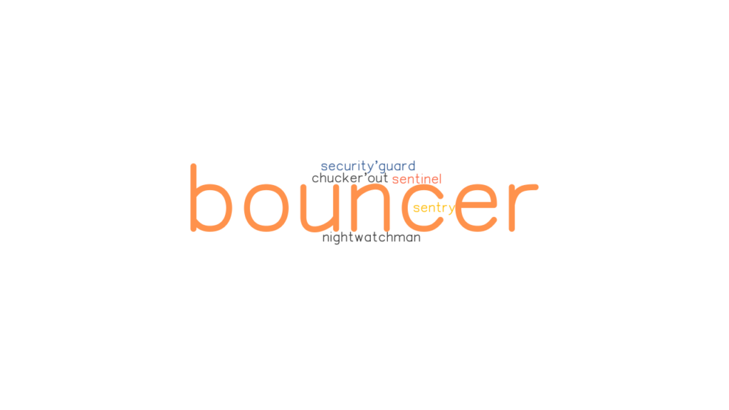 What Is Another Word For Bouncer