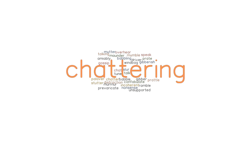 chattering-synonyms-and-related-words-what-is-another-word-for