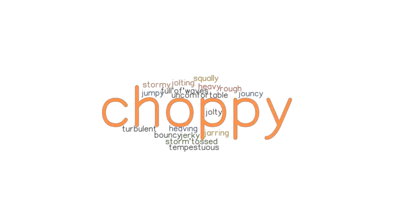 choppy-synonyms-and-related-words-what-is-another-word-for-choppy