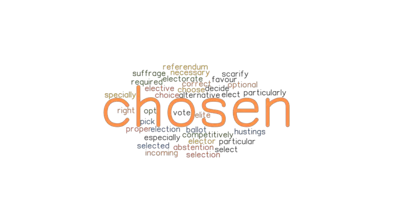 What Are The Other Words For Chosen