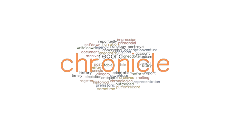 chronicle-synonyms-and-related-words-what-is-another-word-for