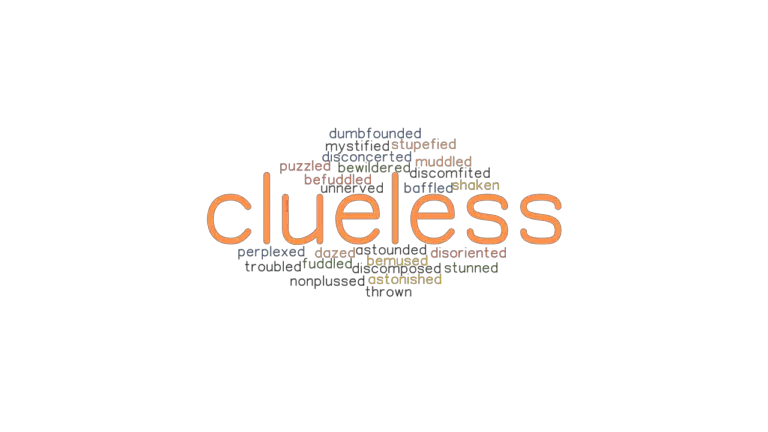 What Is Another Word For Clueless