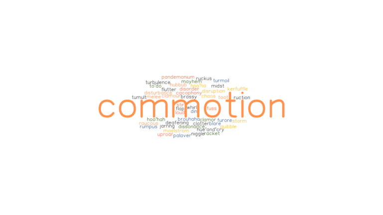 What Is Another Word For Commotion