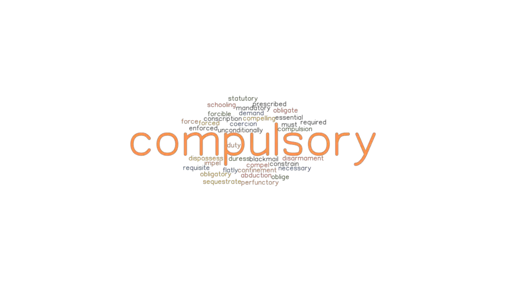 compulsory-synonyms-and-related-words-what-is-another-word-for