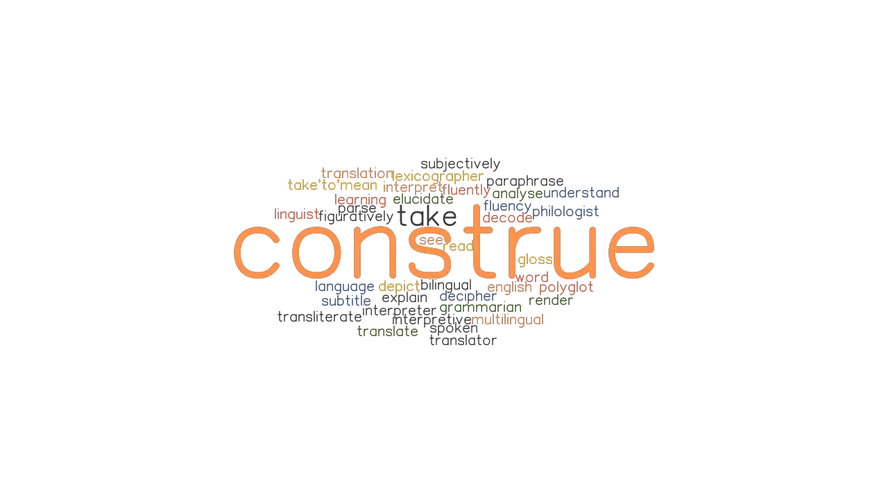 construe-synonyms-and-related-words-what-is-another-word-for-construe