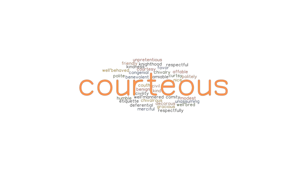 COURTEOUS Synonyms And Related Words What Is Another Word For 