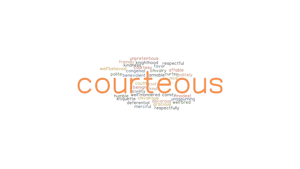 COURTEOUS Synonyms And Related Words What Is Another Word For 