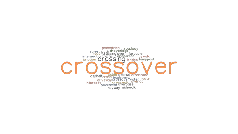 CROSSOVER Synonyms And Related Words What Is Another Word For 