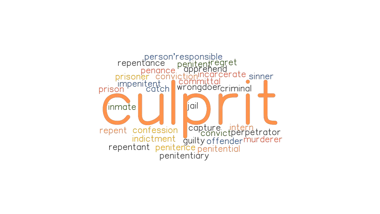 CULPRIT Synonyms And Related Words What Is Another Word For CULPRIT 