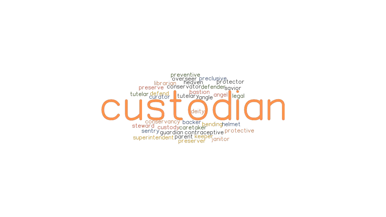 custodian-synonyms-and-related-words-what-is-another-word-for-custodian-grammartop