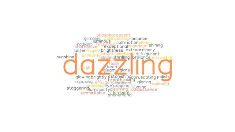 dazzling-synonyms-and-related-words-what-is-another-word-for-dazzling-grammartop