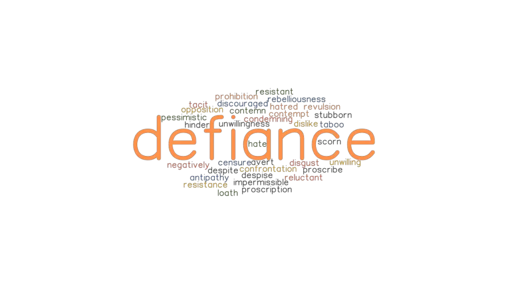 DEFIANCE: Synonyms And Related Words. What Is Another Word For DEFIANCE ...