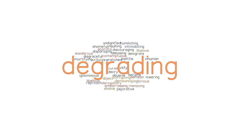 degrading-synonyms-and-related-words-what-is-another-word-for