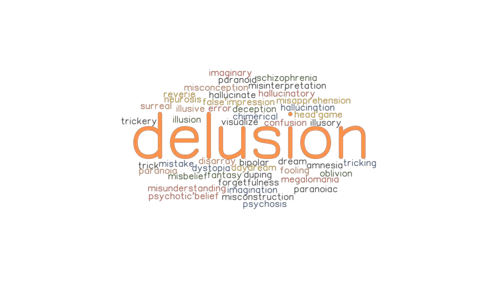 delusion-synonyms-and-related-words-what-is-another-word-for-delusion