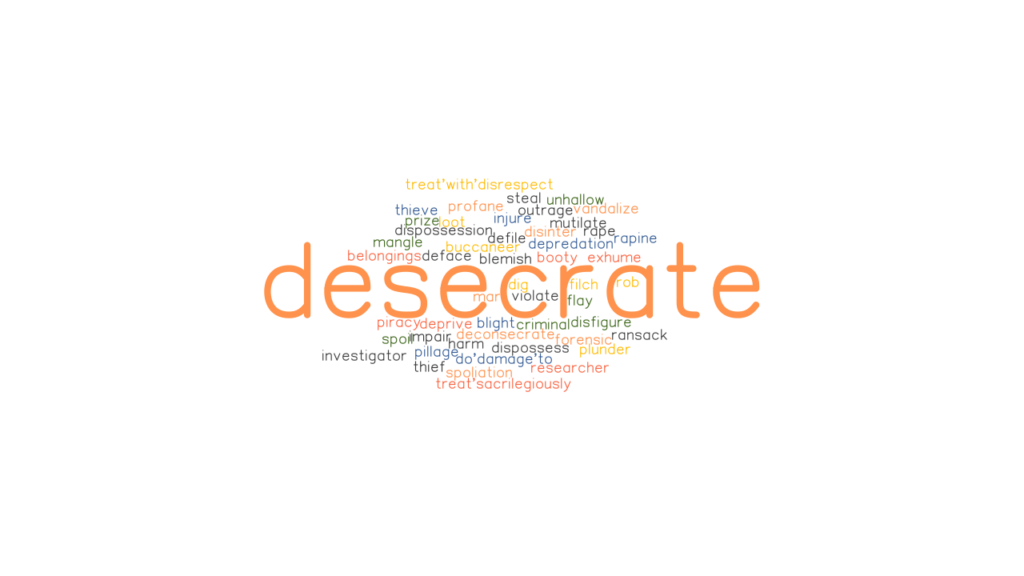 desecrate-synonyms-and-related-words-what-is-another-word-for