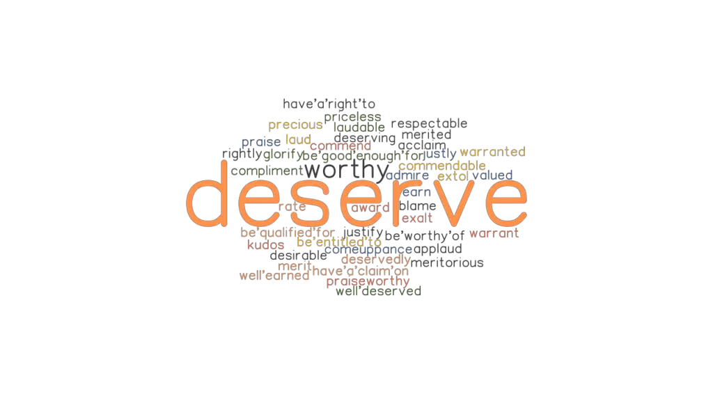 deserve-synonyms-and-related-words-what-is-another-word-for-deserve