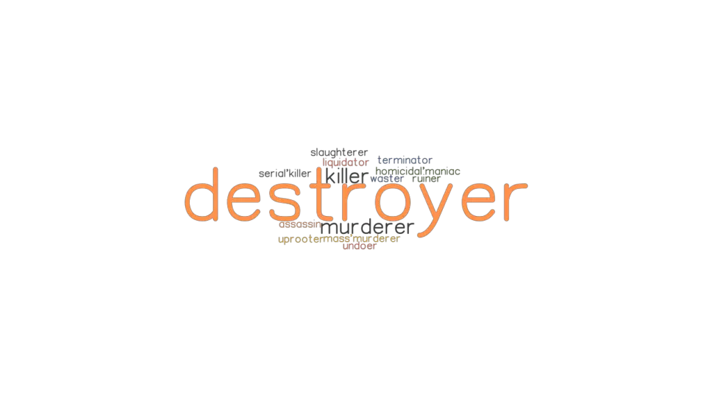 destroyer-significado-de-destroyer-por-danilo-enrique-nore-a-ben-tez