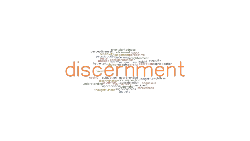 DISCERNMENT Synonyms and Related Words. What is Another Word for