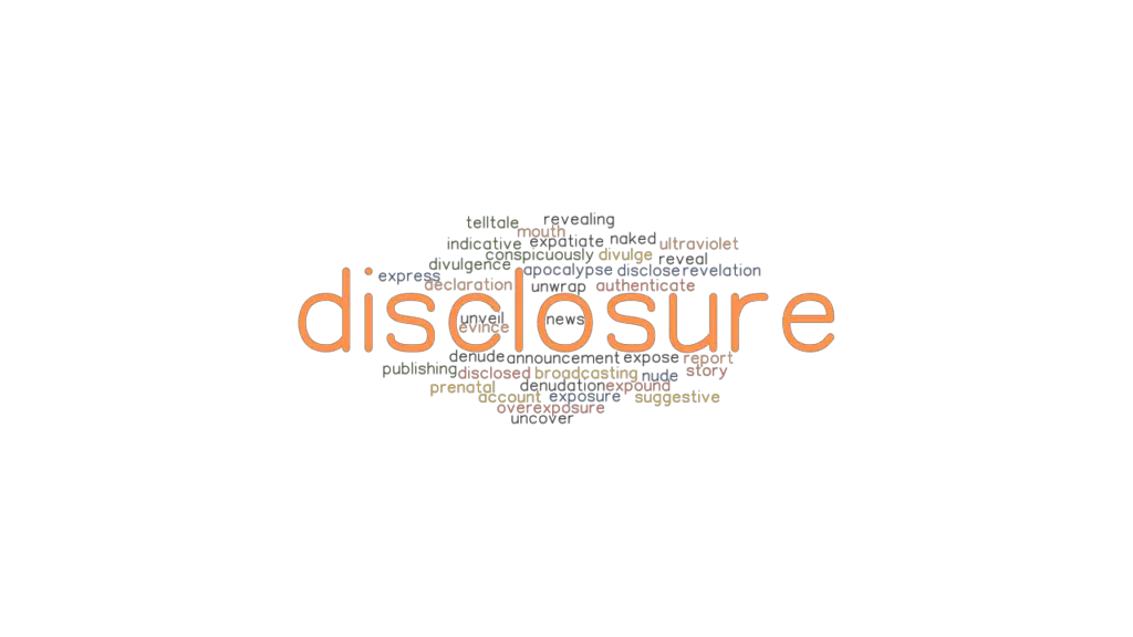 What Is Another Word For Disclosure