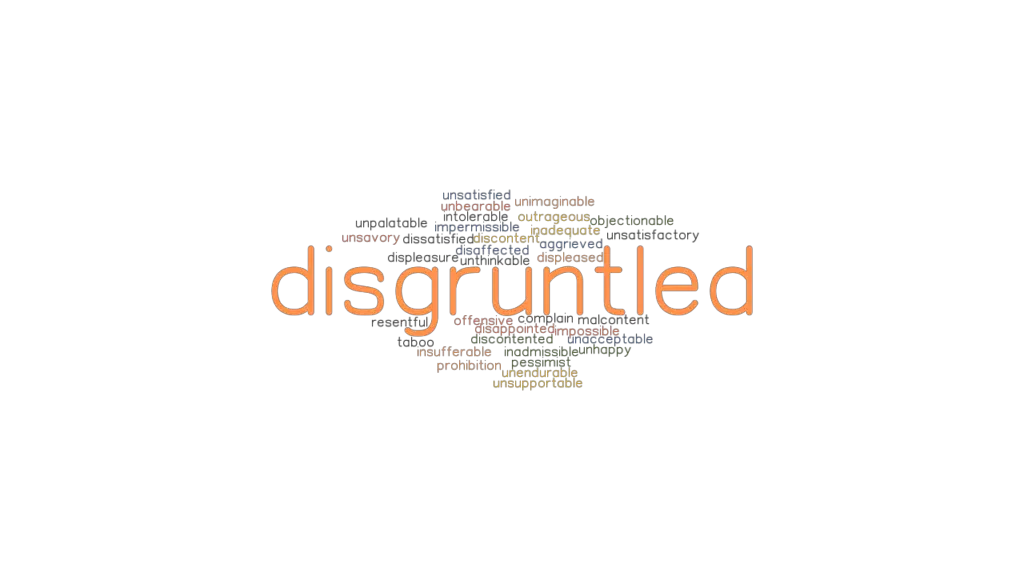 disgruntled-synonyms-and-related-words-what-is-another-word-for