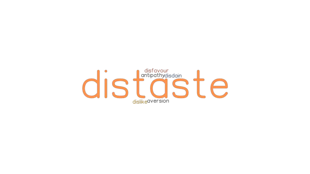 distaste-synonyms-and-related-words-what-is-another-word-for-distaste