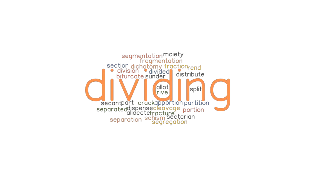 dividing-synonyms-and-related-words-what-is-another-word-for-dividing