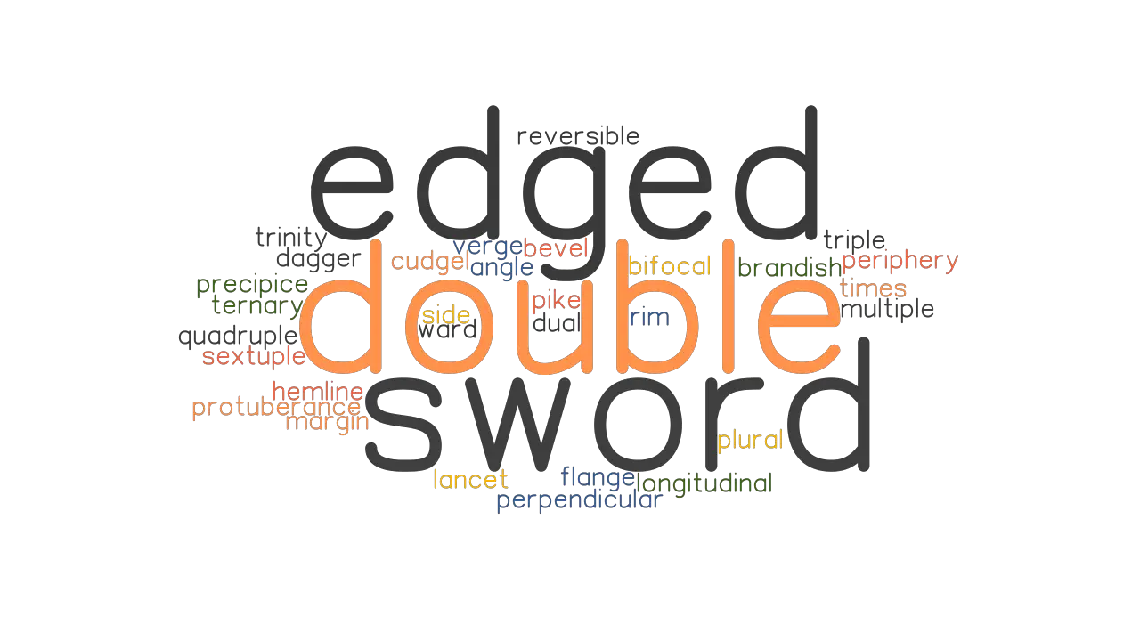 synonym for double sided sword
