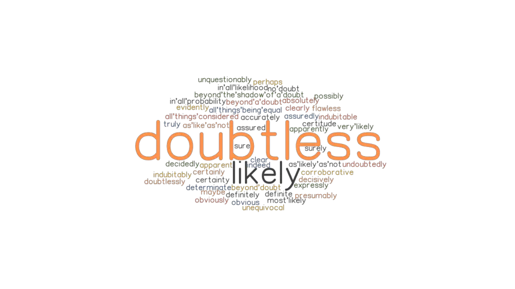 doubtless-synonyms-and-related-words-what-is-another-word-for