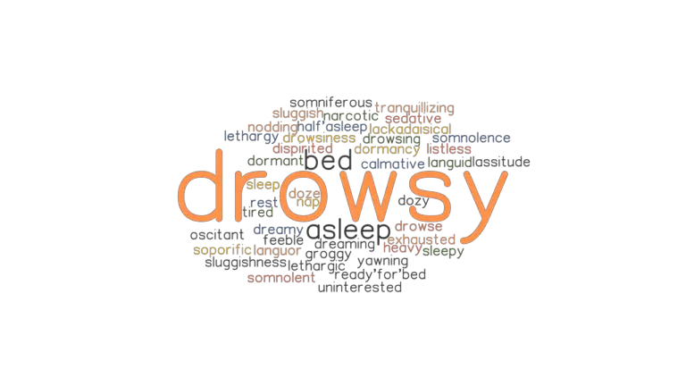 drowsy-synonyms-and-related-words-what-is-another-word-for-drowsy