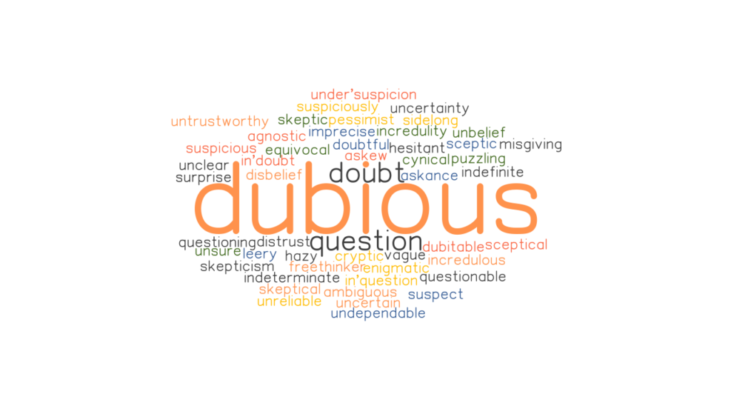 dubious-synonyms-and-related-words-what-is-another-word-for-dubious